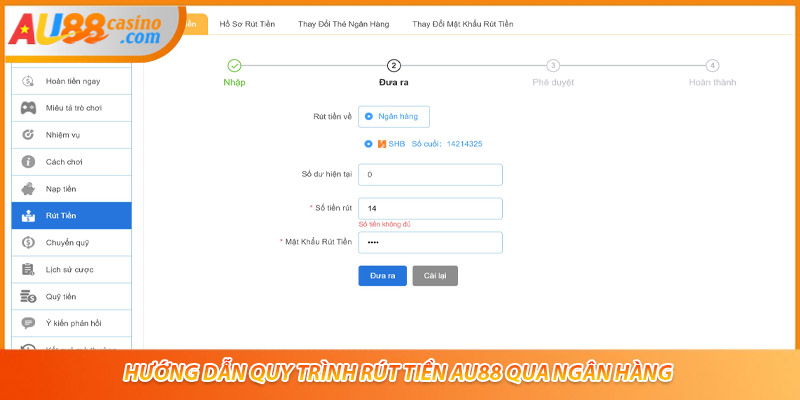 Hướng dẫn quy trình rút tiền AU88 qua ngân hàng
