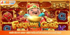 Thần Tài 777 AU88 - Siêu Phẩm Nổ Hũ Đáng Chơi Nhất 2025